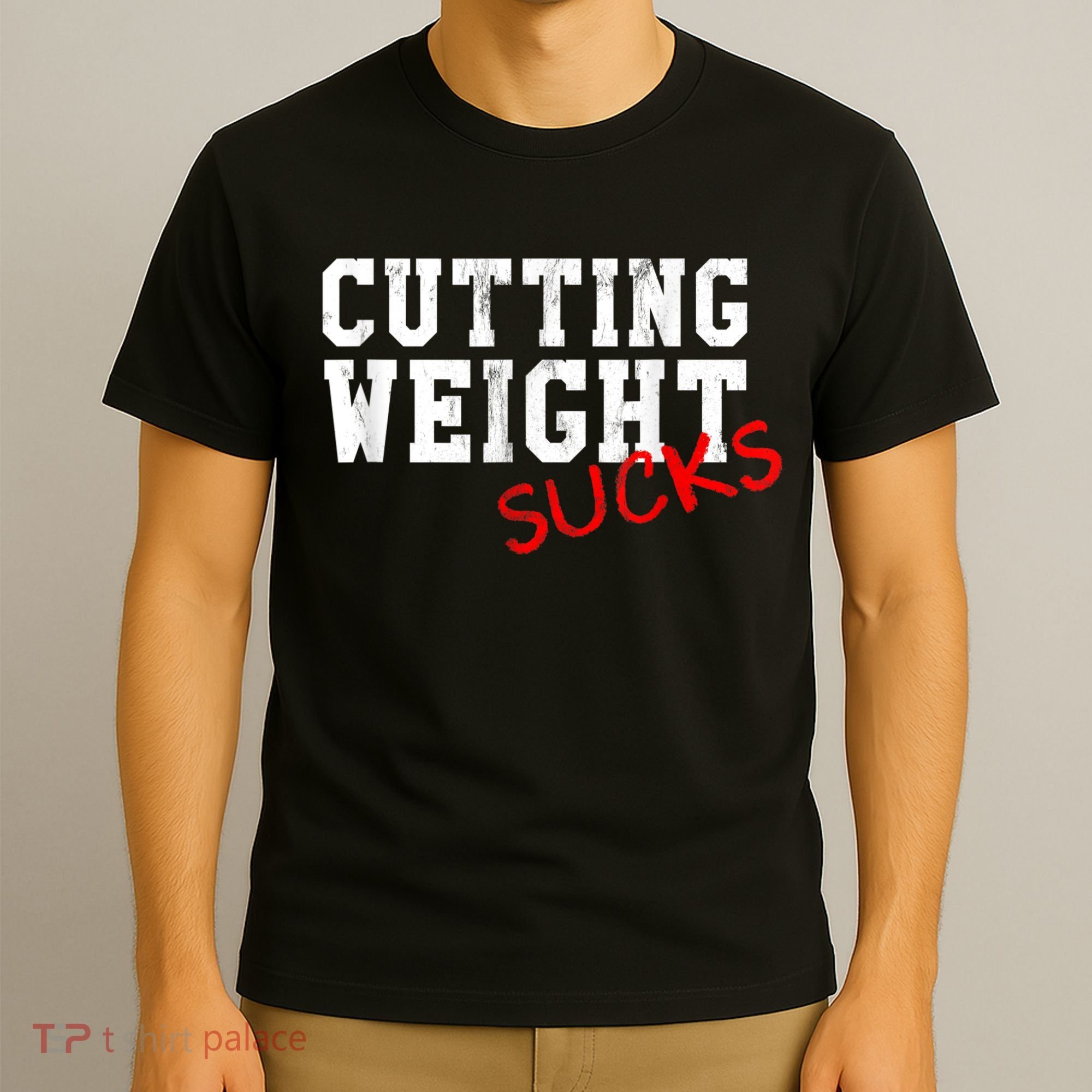 Cutting Weight Sucks Wrestling High School College T-Shirt