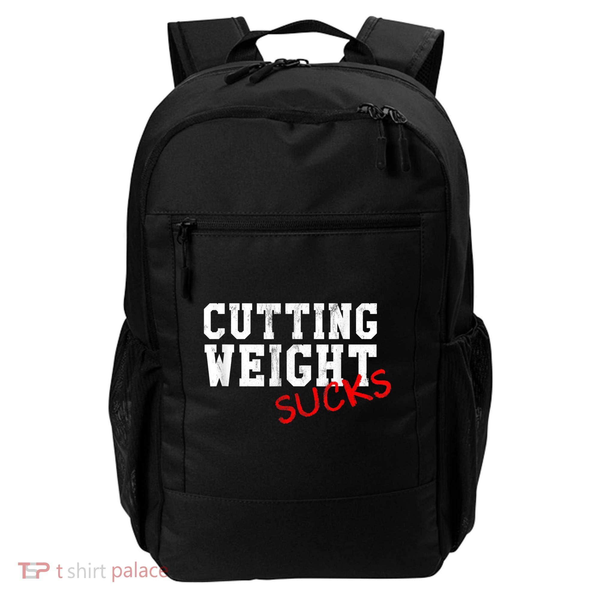Cutting Weight Sucks Wrestling High School College Backpack