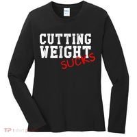 Cutting Weight Sucks Wrestling High School College Women's Long Sleeve Shirt thumb 0