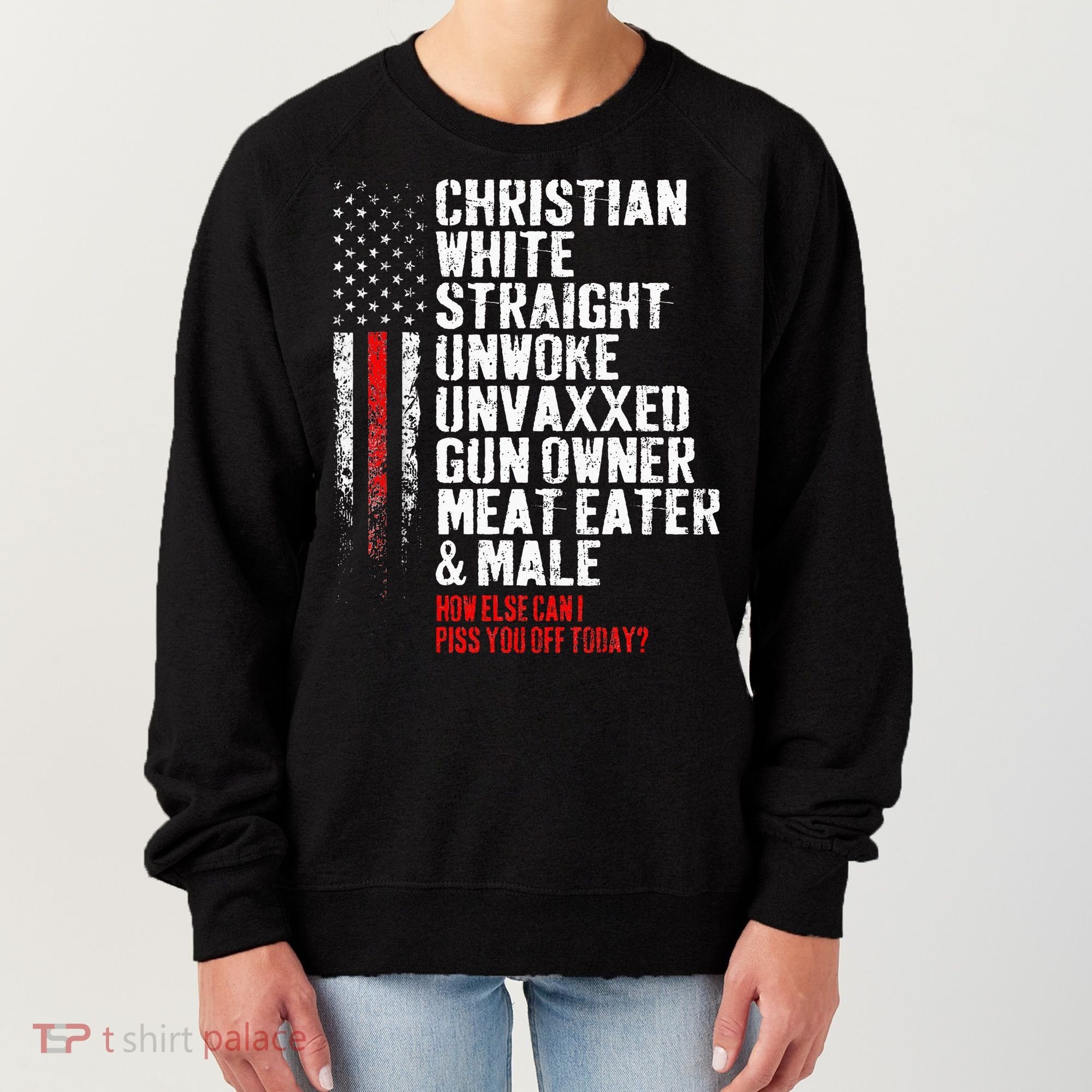 Christian White Straight Unwoke Unvaxxed Gun Owner Women's Sweatshirt