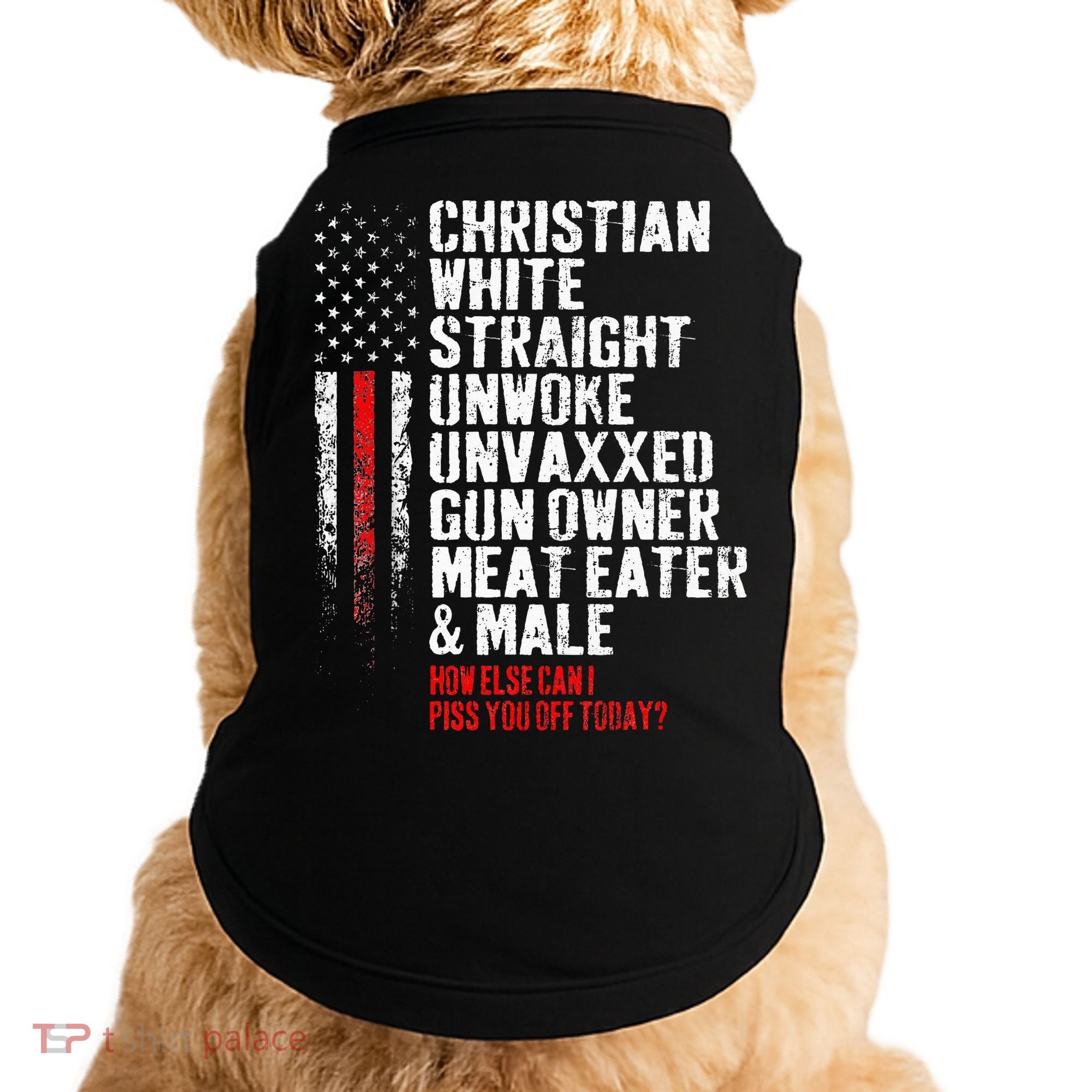 Christian White Straight Unwoke Unvaxxed Gun Owner Doggie Tank