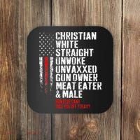 Christian White Straight Unwoke Unvaxxed Gun Owner Coaster thumb 0