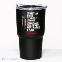 Christian White Straight Unwoke Unvaxxed Gun Owner Tumbler thumb 0
