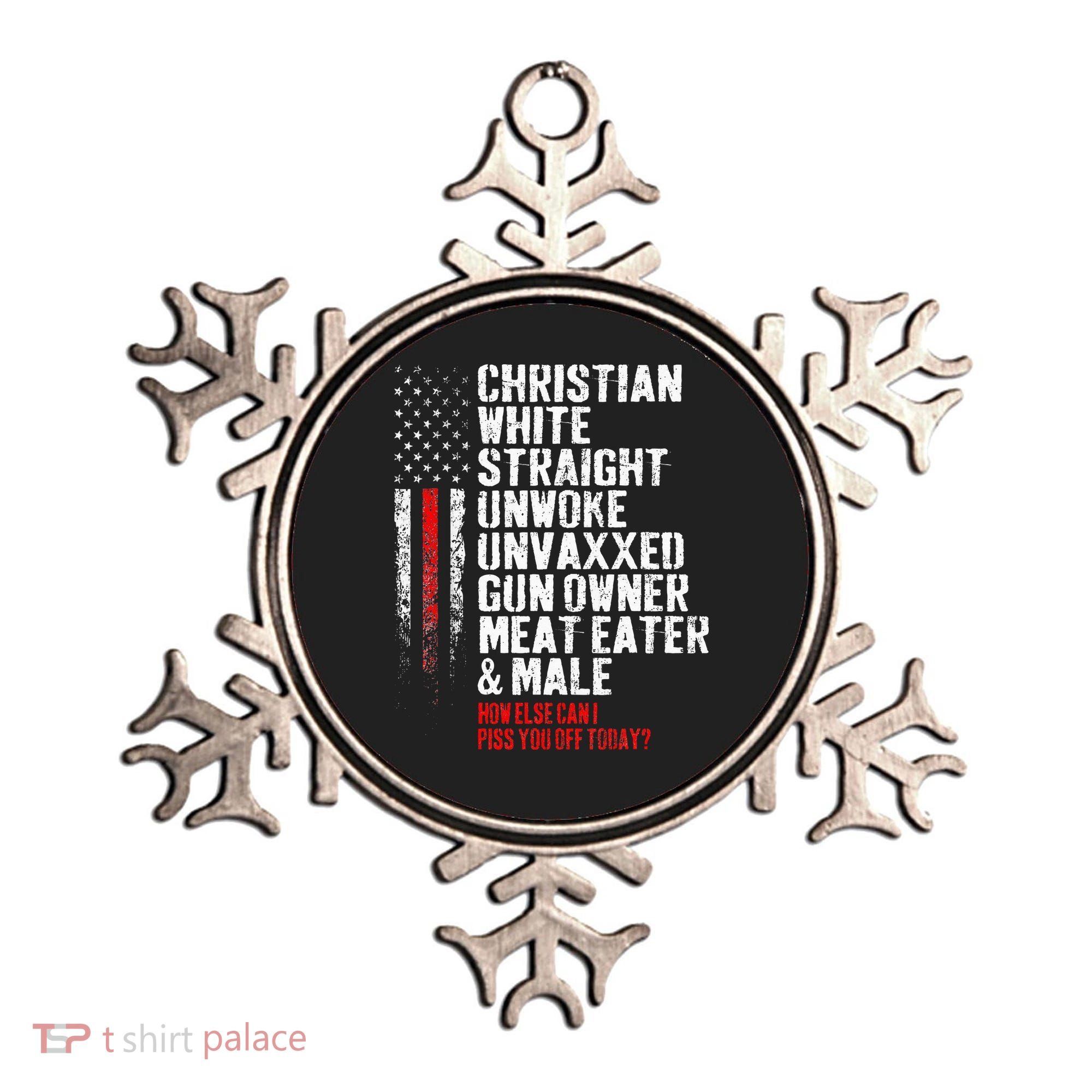 Christian White Straight Unwoke Unvaxxed Gun Owner Ornament