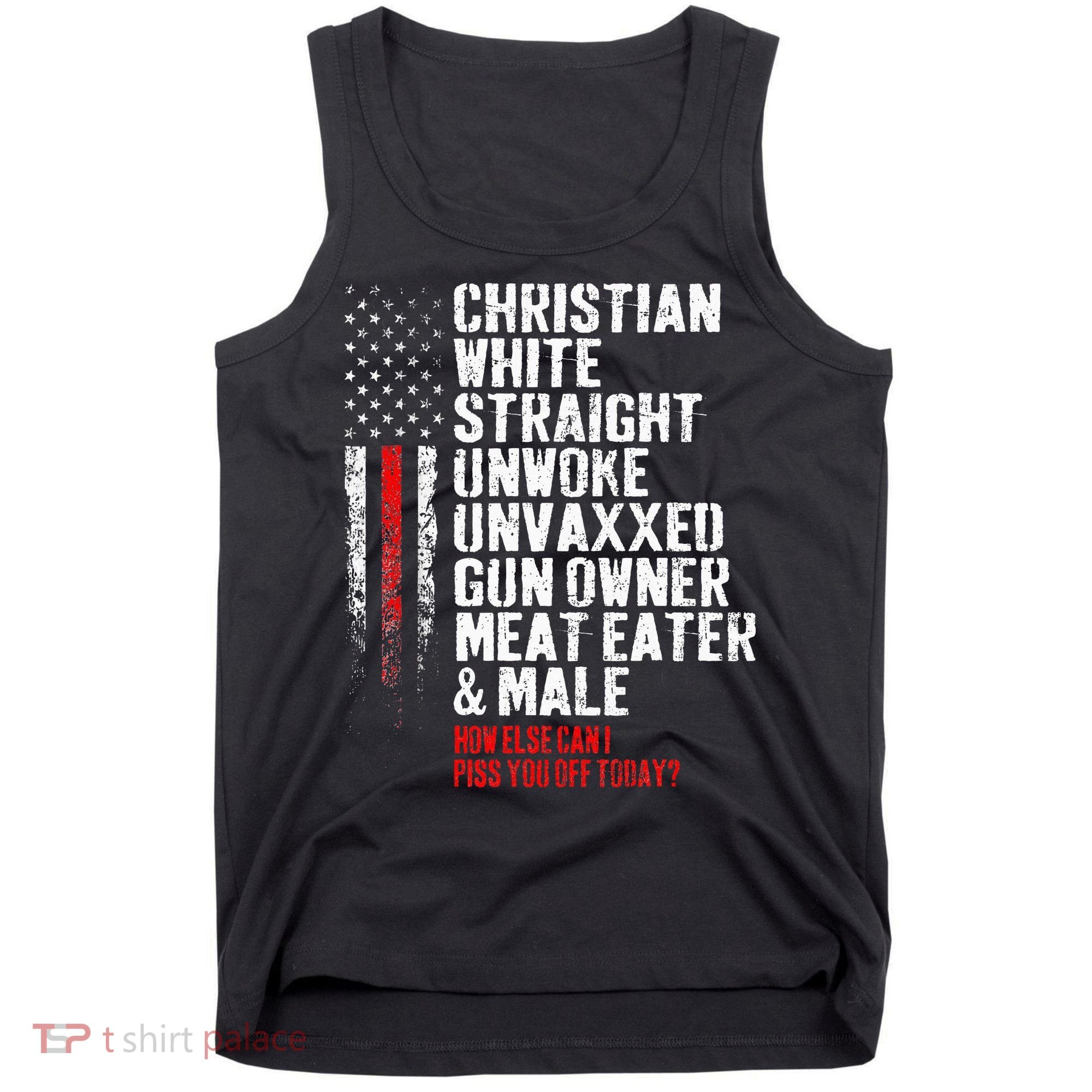 Christian White Straight Unwoke Unvaxxed Gun Owner Tank Top