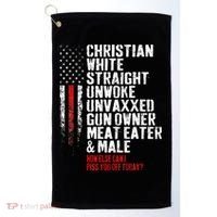 Christian White Straight Unwoke Unvaxxed Gun Owner Golf Towel thumb 0