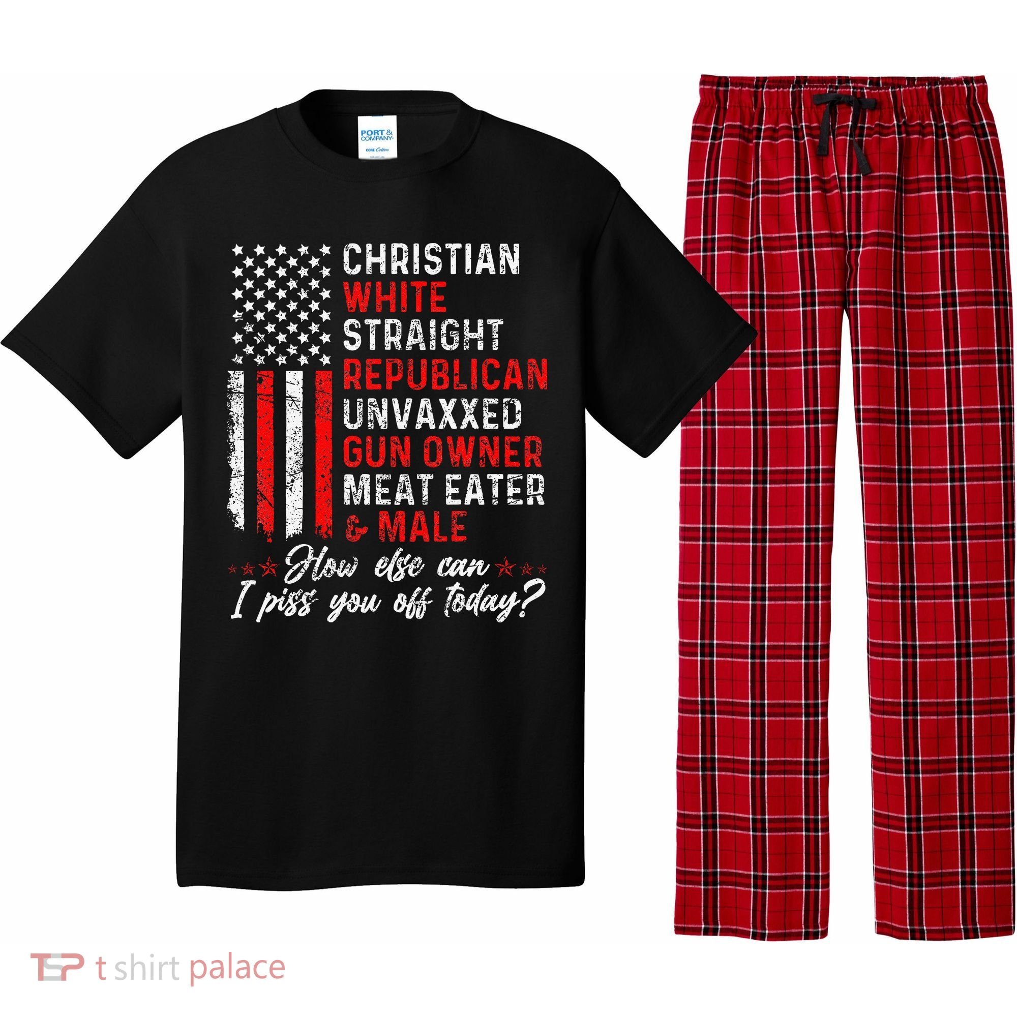 Christian White Straight Republican Unvaxxed Gun Owner Gift Pajama Set