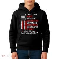 Christian White Straight Republican Unvaxxed Gun Owner Gift Kids Hoodie thumb 4