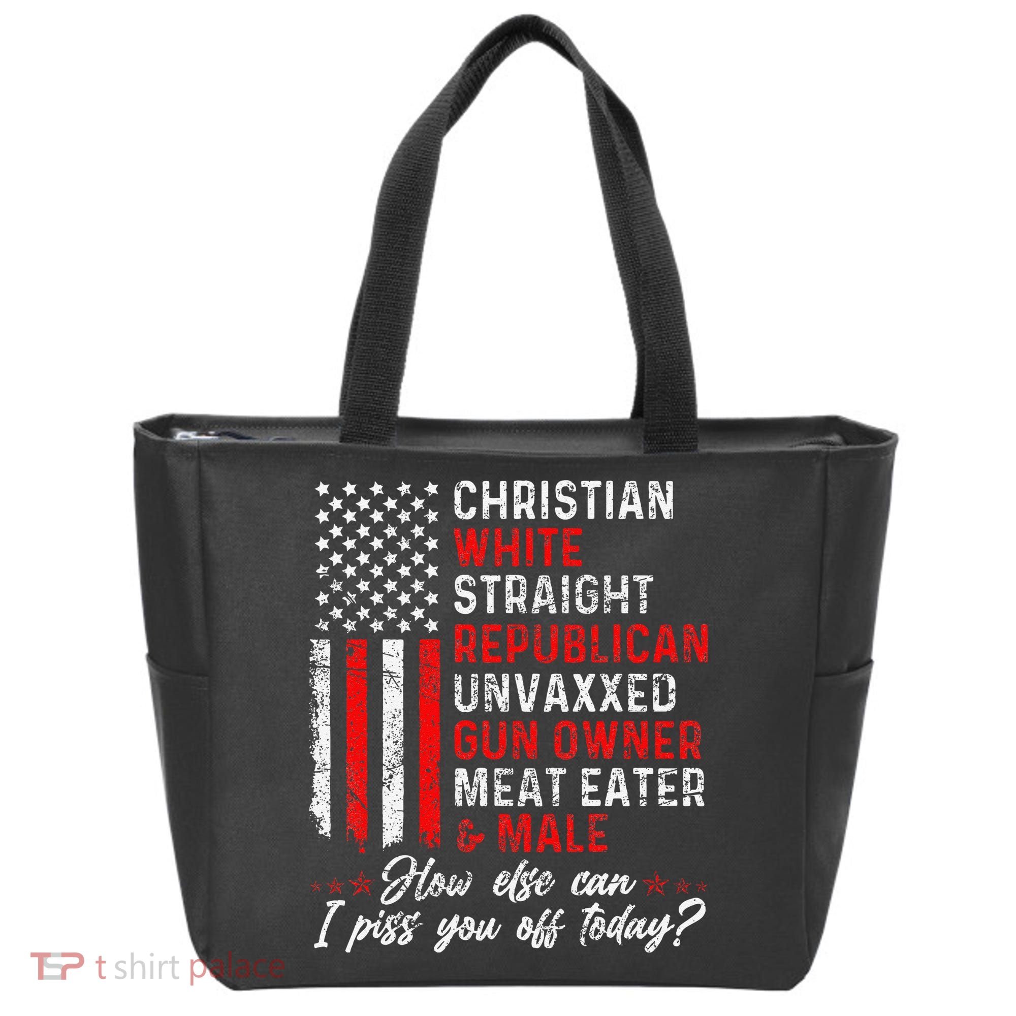 Christian White Straight Republican Unvaxxed Gun Owner Gift Tote Bag