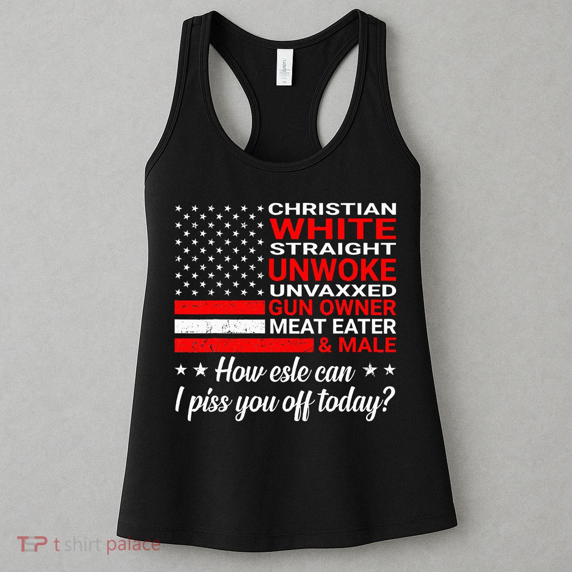 Christian White Straight Unwoke Unvaxxed Gun Owner Women's Tank Top