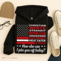 Christian White Straight Republican Unvaxxed Gun Owner Hoodie thumb 4