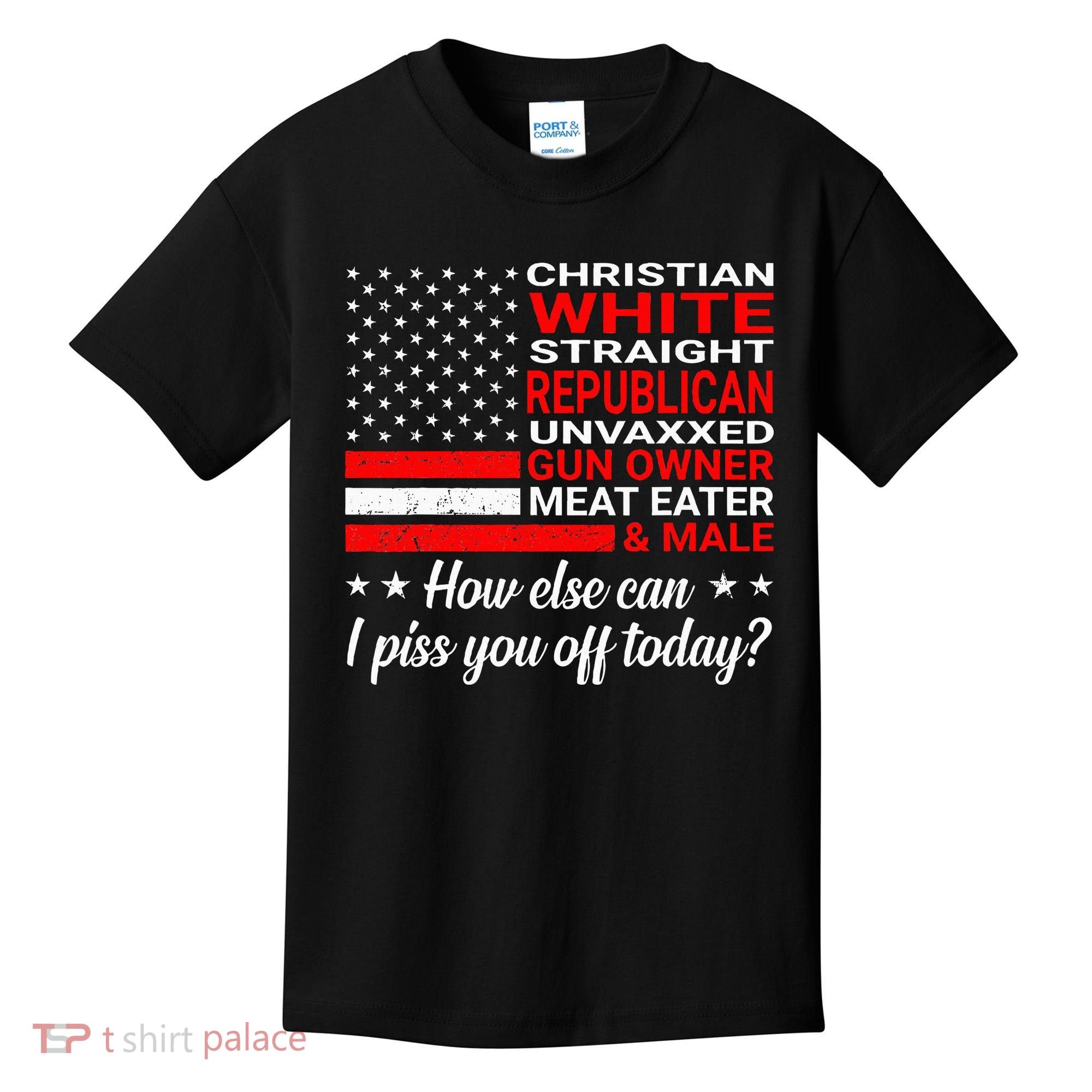 Christian White Straight Republican Unvaxxed Gun Owner Kids T-Shirt