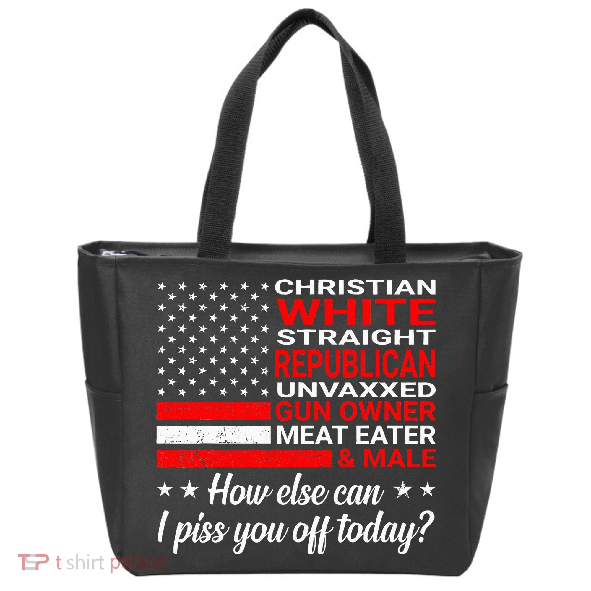 Christian White Straight Republican Unvaxxed Gun Owner Tote Bag