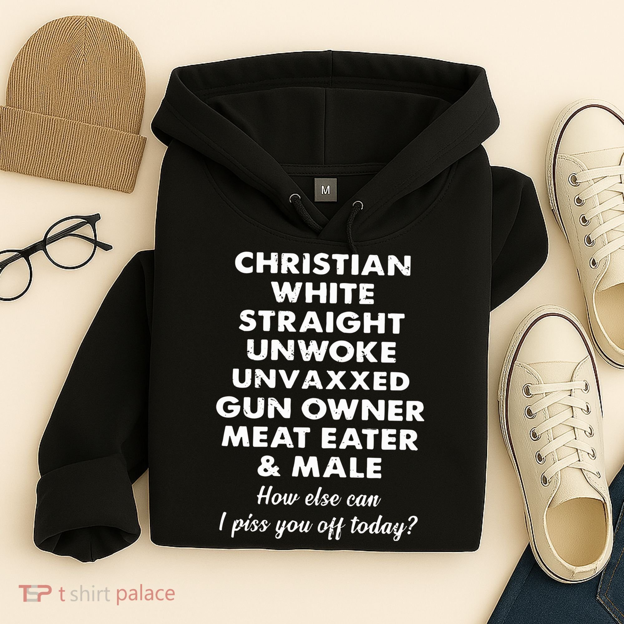 Christian White Straight Unwoke Unvaxxed Gun Owner Meat Eater Male How Else Can Hoodie