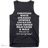 Christian White Straight Unwoke Unvaxxed Gun Owner Meat Eater Male How Else Can Tank Top thumb 0