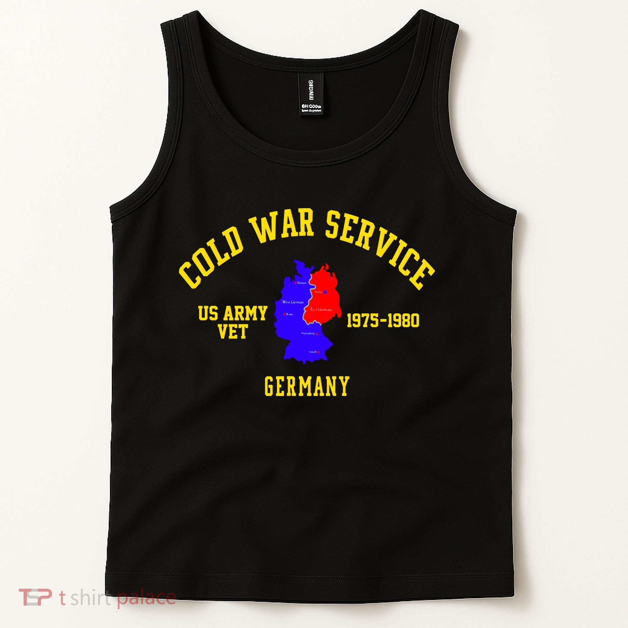 Cold War Service Germany US Army Veteran 1975 To 1980 Tank Top
