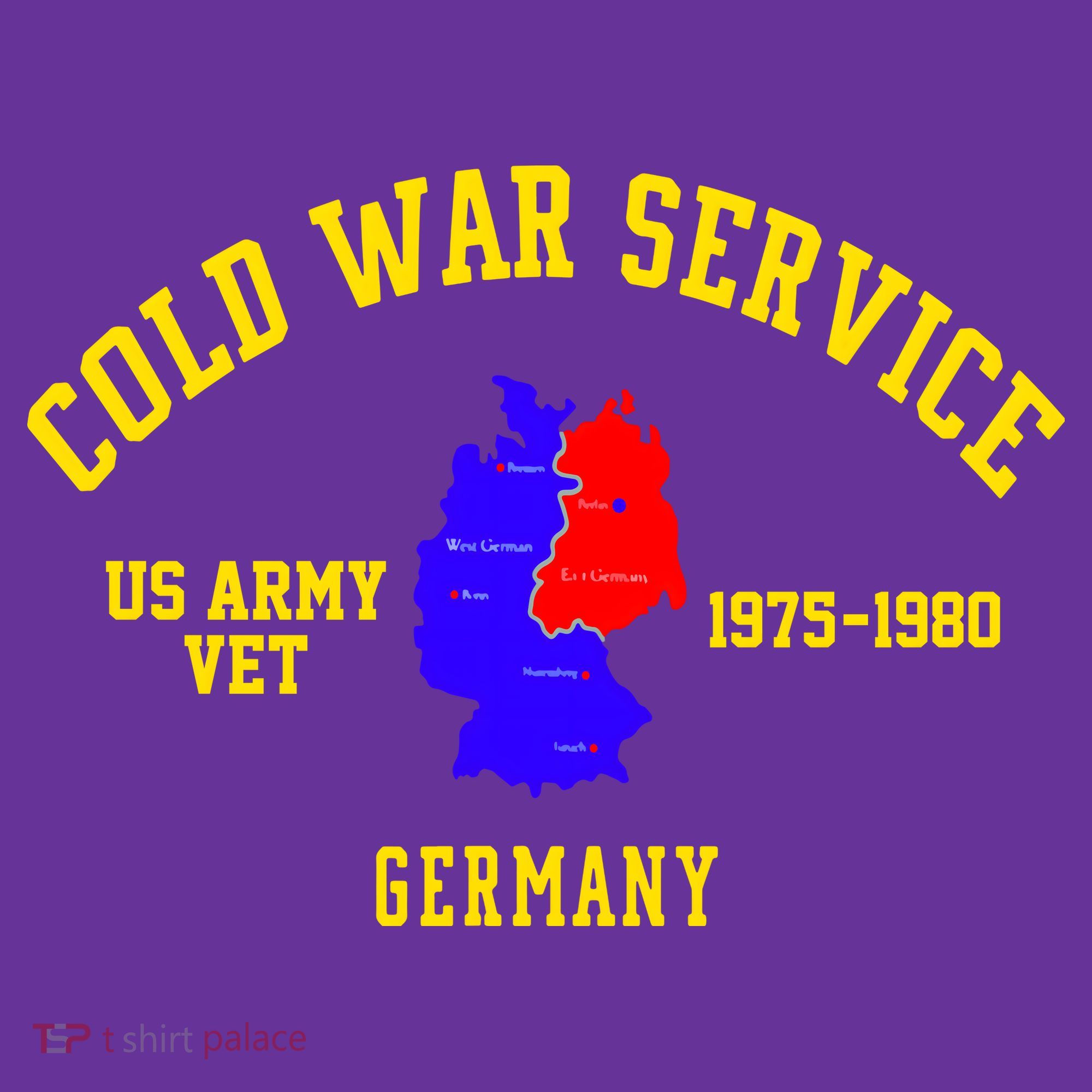 Cold War Service Germany US Army Veteran 1975 To 1980 T-Shirt
