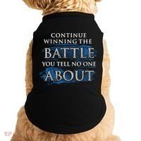 Continue Winning The Battle You Tell No One About Doggie Tank thumb 0