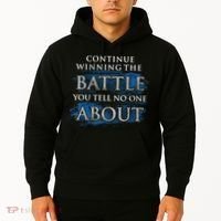 Continue Winning The Battle You Tell No One About Hoodie thumb 2