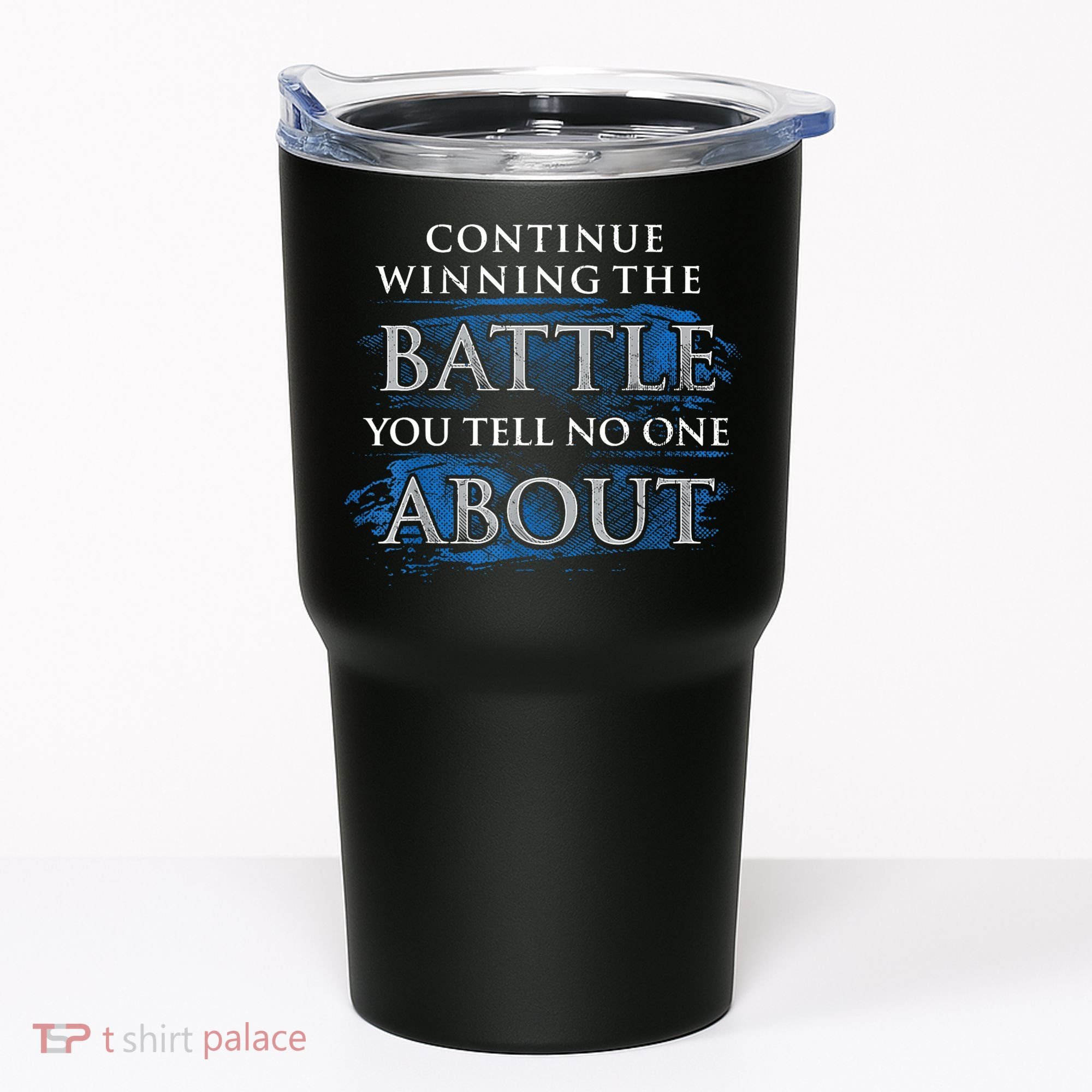 Continue Winning The Battle You Tell No One About Tumbler