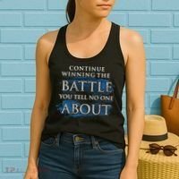 Continue Winning The Battle You Tell No One About Women's Tank Top thumb 2