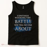 Continue Winning The Battle You Tell No One About Tank Top thumb 2