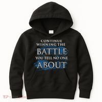 Continue Winning The Battle You Tell No One About Kids Hoodie thumb 0