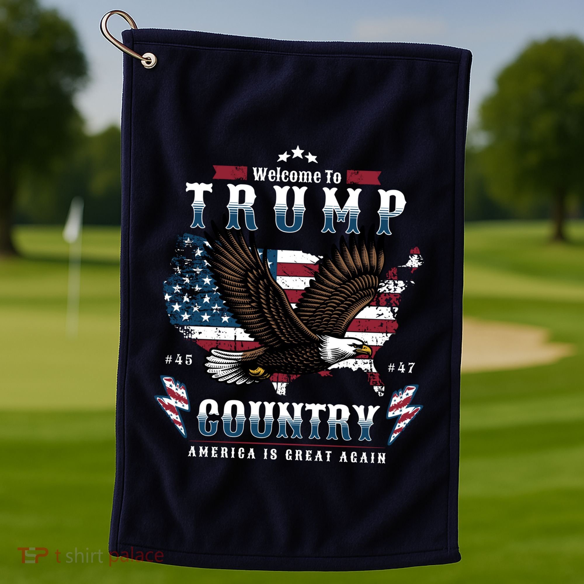 Classic Welcome To Trump Country Maga Eagle Golf Towel