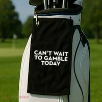 CanT Wait To Gamble Today Golf Towel thumb 2