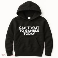 CanT Wait To Gamble Today Kids Hoodie thumb 0