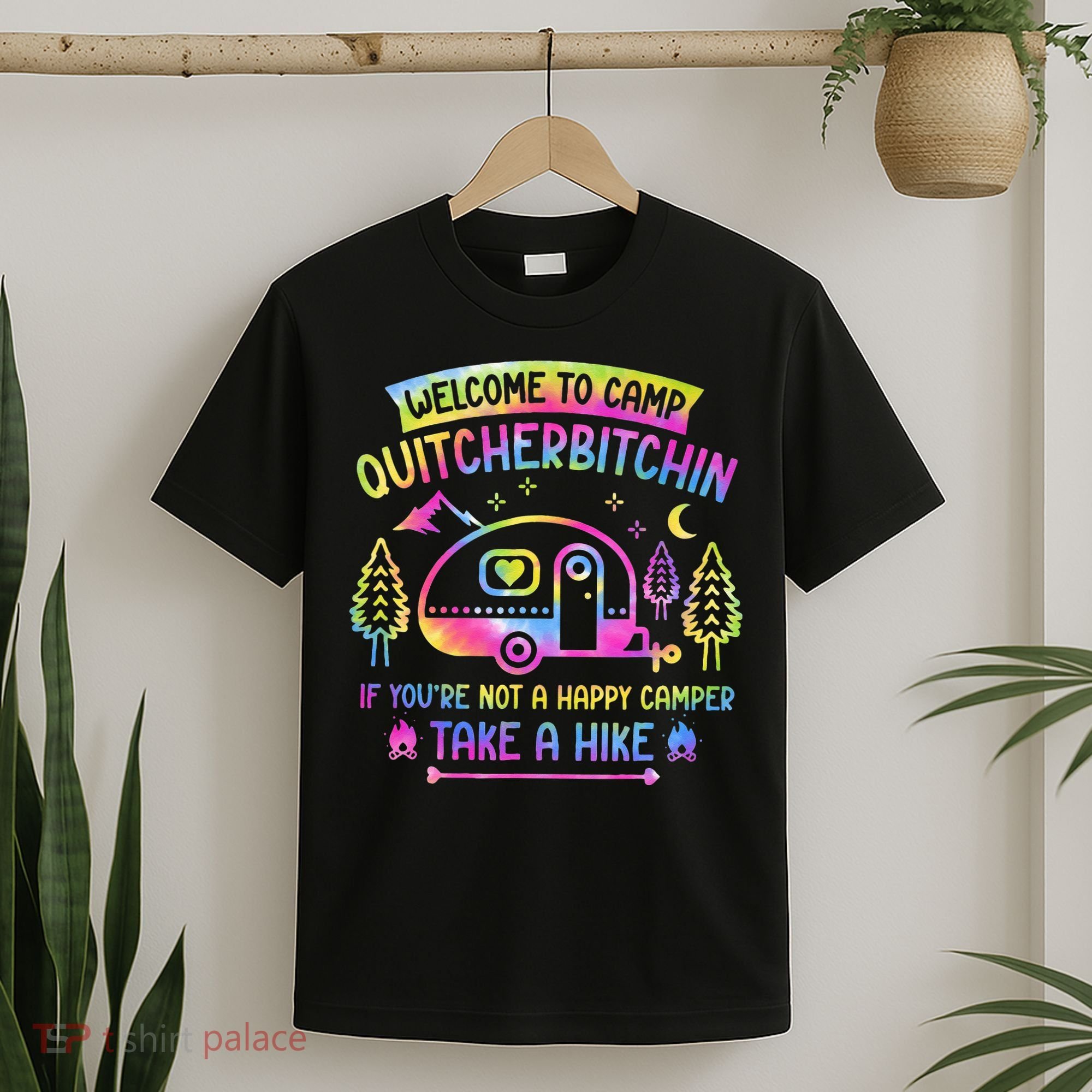 Camper Welcome To Camp Quitcherbitchin Funny Camping Life T-Shirt