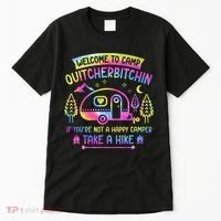 Camper Welcome To Camp Quitcherbitchin Funny Camping Life Tall T-Shirt thumb 0