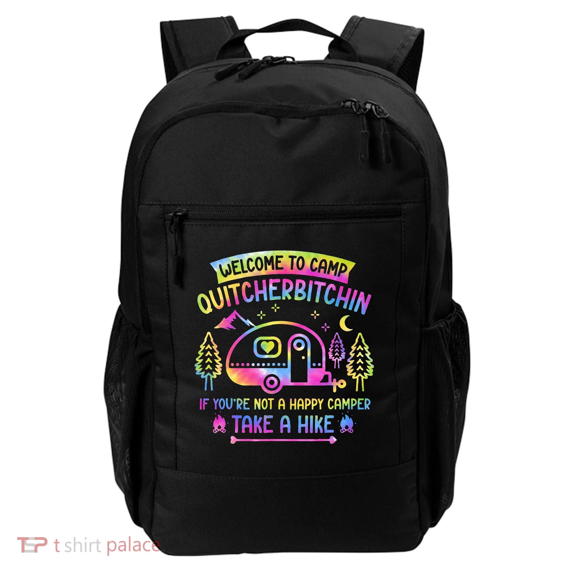 Camper Welcome To Camp Quitcherbitchin Funny Camping Life Backpack