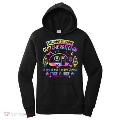 Camper Welcome To Camp Quitcherbitchin Funny Camping Life Women's Hoodie