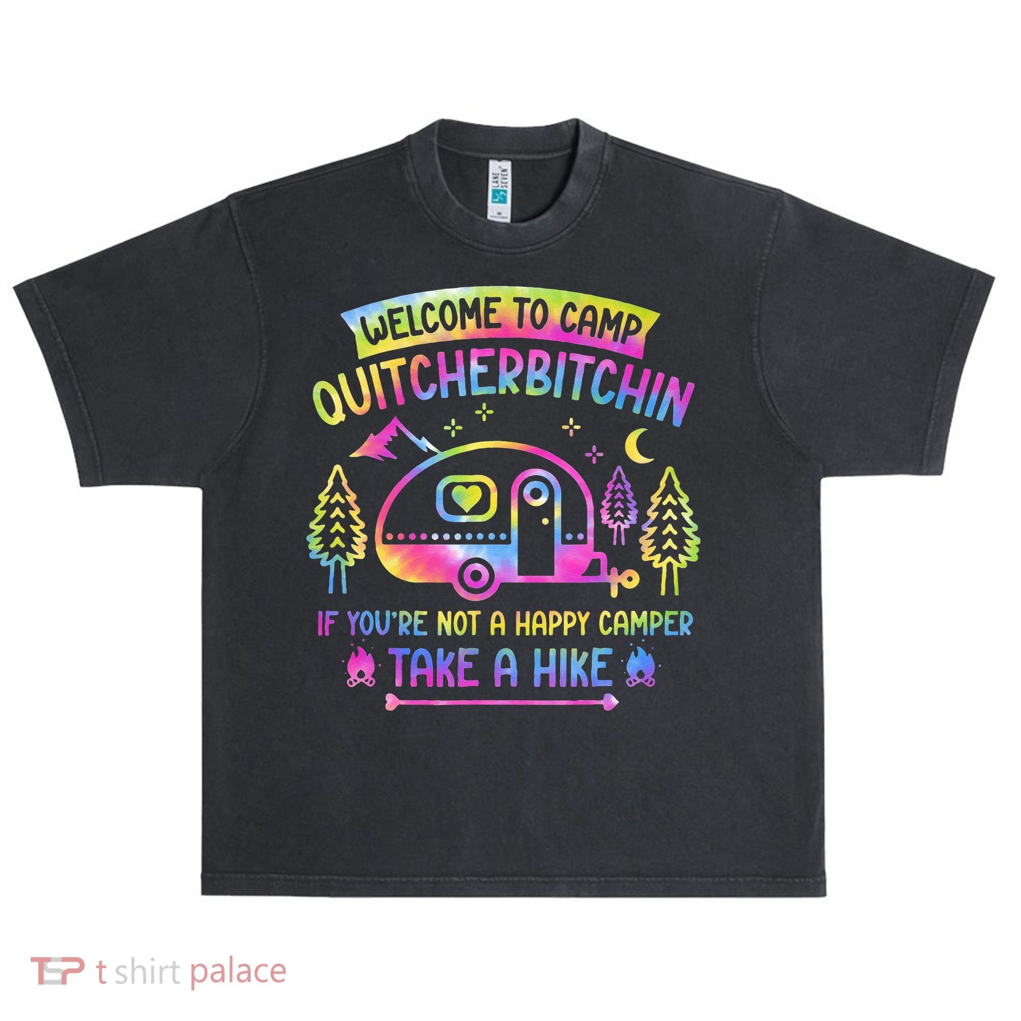 Camper Welcome To Camp Quitcherbitchin Funny Camping Life Urban Oversized Heavyweight T-Shirt