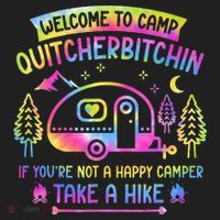 Camper Welcome To Camp Quitcherbitchin Funny Camping Life Urban Oversized Heavyweight T-Shirt thumb 2