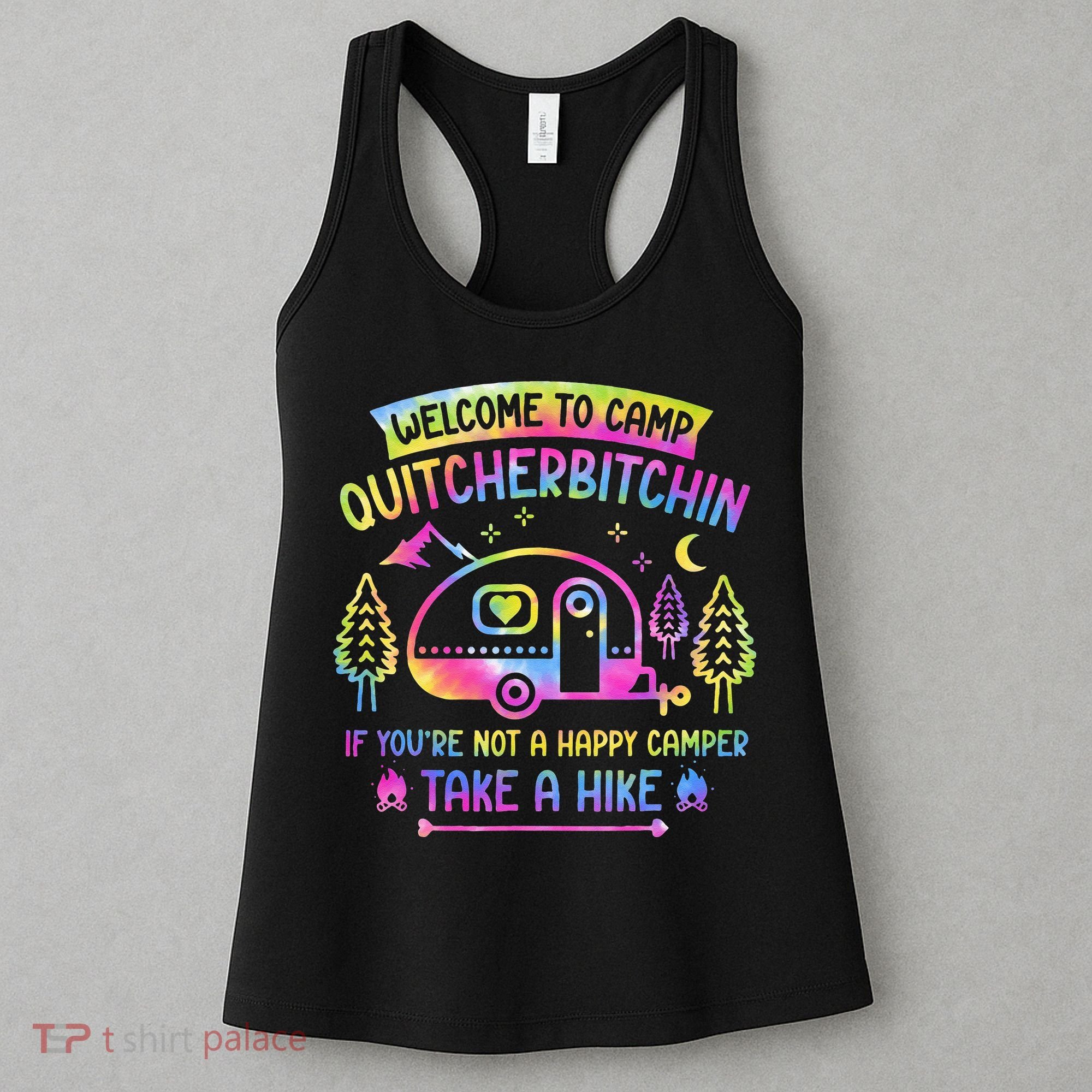 Camper Welcome To Camp Quitcherbitchin Funny Camping Life Women's Tank Top
