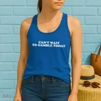CanT Wait To Gamble Today Women's Tank Top thumb 2