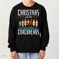Christmas With The Crackheads Funny Family Ugly Nutcracker Women's Sweatshirt thumb 0
