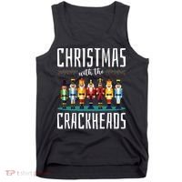 Christmas With The Crackheads Funny Family Ugly Nutcracker Tank Top thumb 0