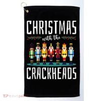 Christmas With The Crackheads Funny Family Ugly Nutcracker Golf Towel thumb 0