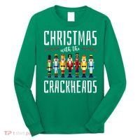 Christmas With The Crackheads Funny Family Ugly Nutcracker Long Sleeve Shirt thumb 0