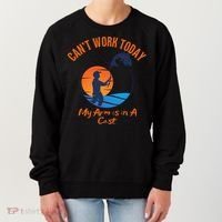 Can't Work Today My Arm Is In A Cast Funny Fishing Women's Sweatshirt thumb 0