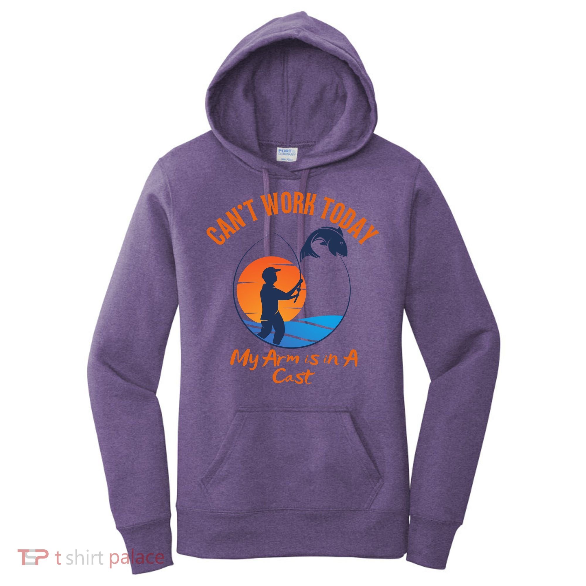 Can't Work Today My Arm Is In A Cast Funny Fishing Women's Hoodie