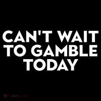 CanT Wait To Gamble Today Women's Tank Top thumb 5