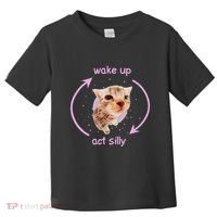 Cats Wake Up Act Silly Cat Meme Certified Freak Funny Toddler T-Shirt thumb 0