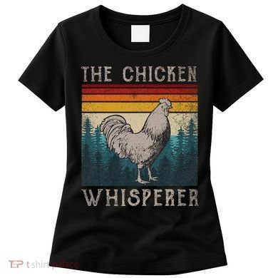 Chicken Whisperer Vintage Retro Chicken Farmer Women's T-Shirt
