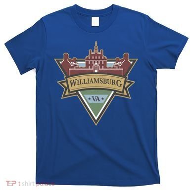 Colonial Williamsburg Va 1632 Cute Gift T-Shirt