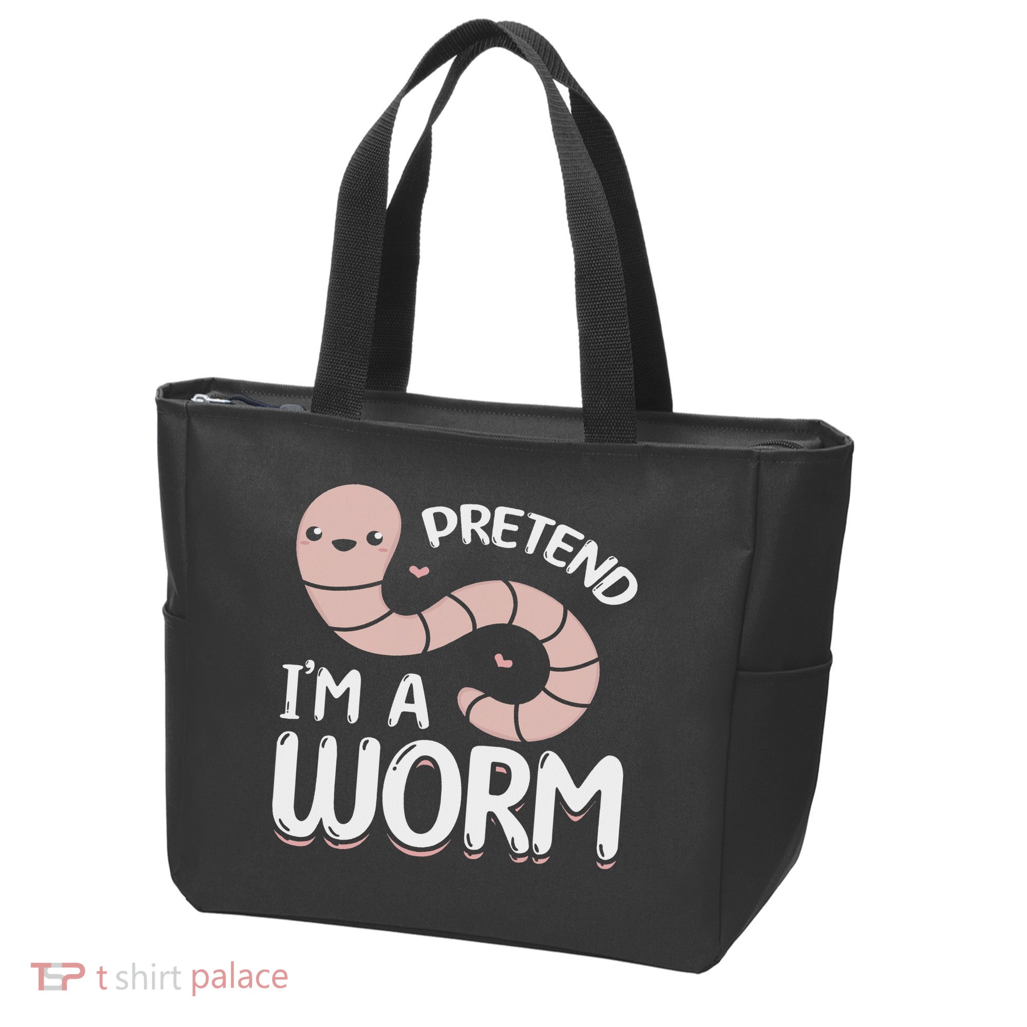 Compost Worms Worm Farmer Worm Lover Pretend I'm A Worm Tote Bag