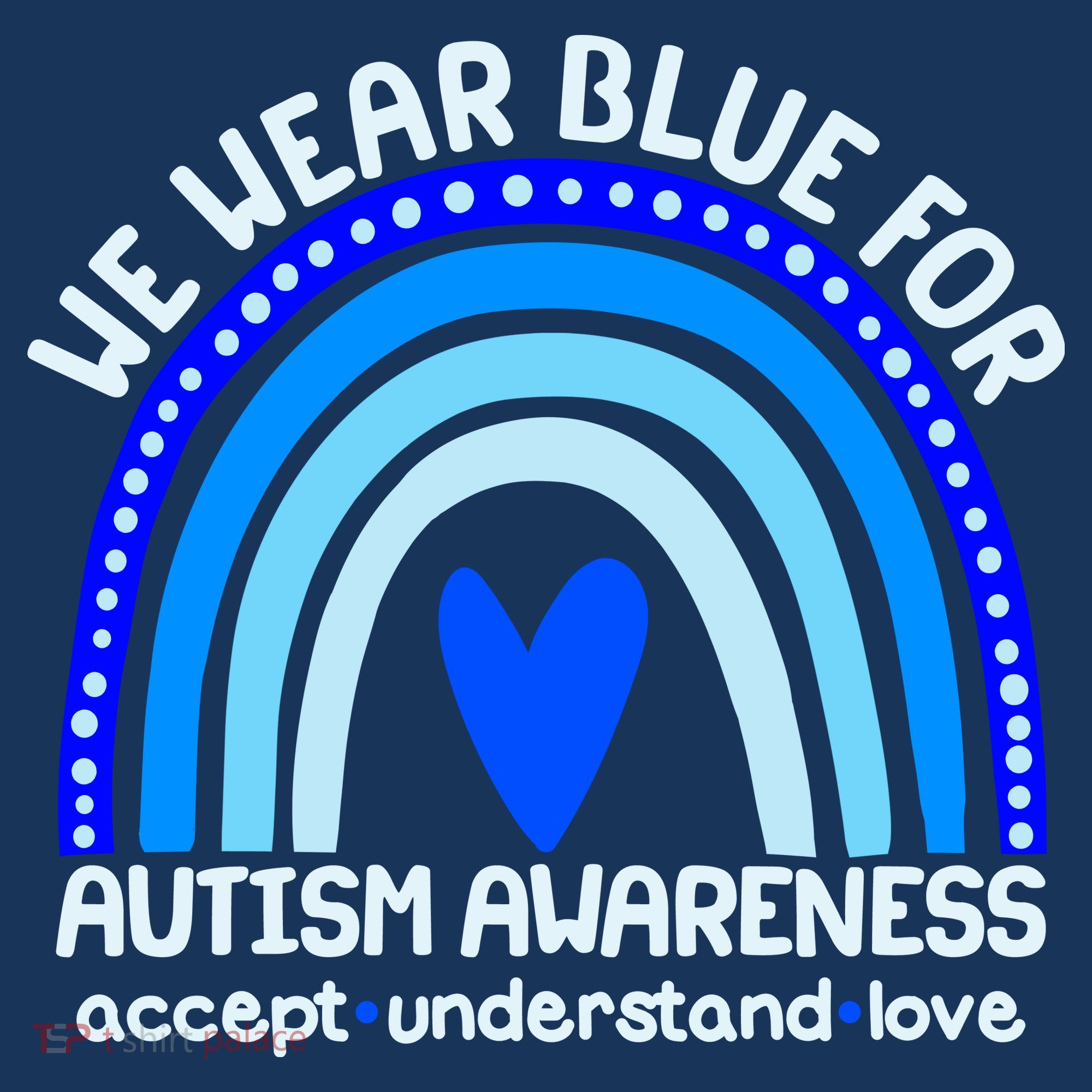 Cute We Wear Blue For Autism Awareness Accept Understand Love Beanie